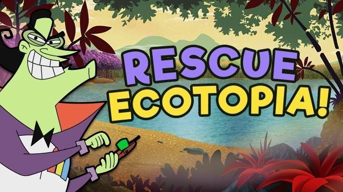 Rescue Ecotopia!