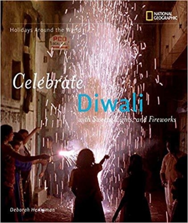 Holidays Around the World: Celebrate Diwali: With Sweets, Lights, and Fireworks cover image