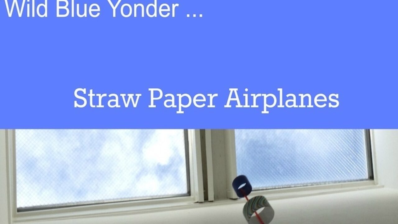 Make Straw Paper Airplanes Crafts for Kids PBS KIDS for Parents