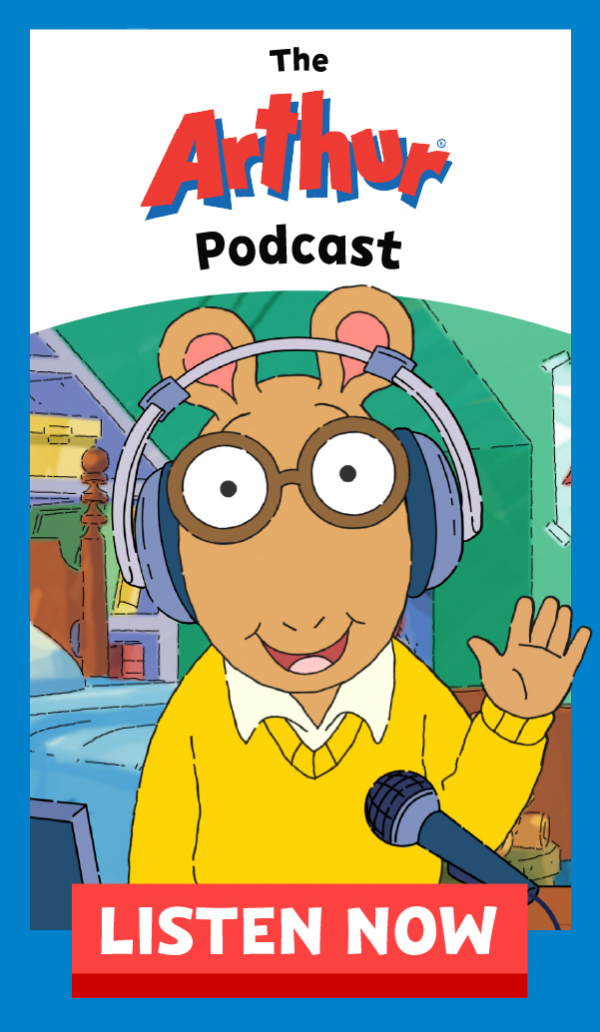Listen to the Arthur podcast!