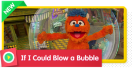 If I Could Blow a Bubble