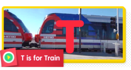 T is for Train